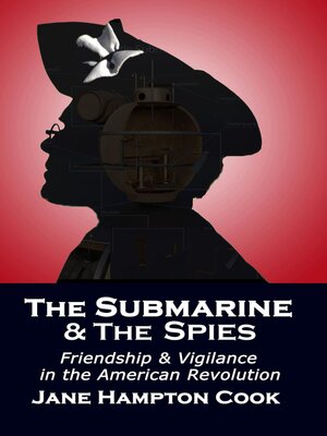 cover image of The Submarine and the Spies